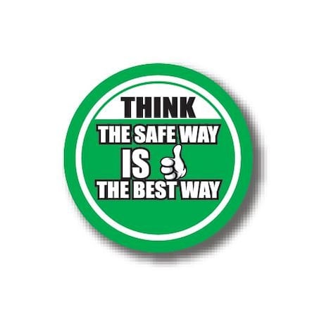 Ergomat 24in CIRCLE SIGNS - Think The Safe Way Is The Best Way DSV-SIGN 576 #0562 -UEN